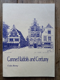Canned Rabbits and Corduroy