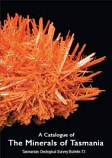 A Catalogue of The Minerals of Tasmania - softcover