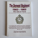 The Derwent Regiment 1903-1965
