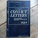 The Dillingham Convict Letters: Van Diemen's Land 1831-1839 - Cypress 1970 (Used)