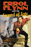 Errol Flynn and the Sword of Fate