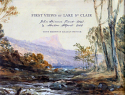 First Views of Lake St Clair - John Skinner Prout & Morton Allport
