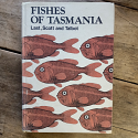 Fishes of Tasmania | Last, Scott & Talbot | 1983 [HC – Out of Print – No. 61]
