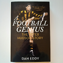 A Football Genius - The Peter Hudson Story by Dan Eddy |SC Used|
