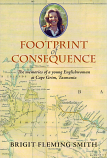 Footprint of Consequence - memories of a young Englishwoman at Cape Grimm