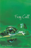 Frog Call - hardcover