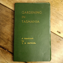 Gardening in Tasmania - TD Raphael handbook 