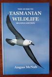 The Guide to Tasmanian Wildlife - 2nd ed