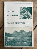 Gustav Weindorfer of Cradle Mountain by Dr G.F.J. Bergman, 1959