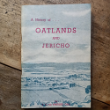 A History of Oatlands and Jericho by KR von Stieglitz |Out of Print 1960 SC|