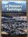 In Pioneers' Footsteps