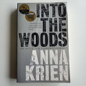 Into the Woods – The Battle for Tasmania's Forests | Anna Krien | 2010 [USED – SC]