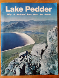 Lake Pedder - Why a national park must be saved