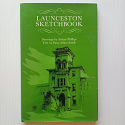 Launceston Sketchbook - Patsy Adam Smith & Arthur Phillips |HCDJ|