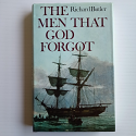 The Men That God Forgot - hardcover