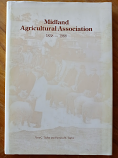 Midland Agricultural Association 1838-1988