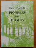 New Norfolk Pioneers and Homes - Series I