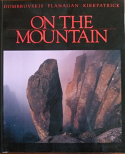 On the Mountain - Peter Dombrovskis, Richard Flanagan