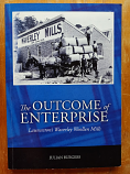 The Outcome of Enterprise - Waverley Woollen Mills