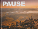Pause - A Collection of Tasmanian Moments