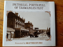 Pictorial Portrayal of Tasmania's Past from Beatties Studio