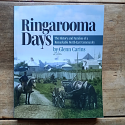 Ringarooma Days - the history and families of a North-East community |Glenn Carins|SC 2026|