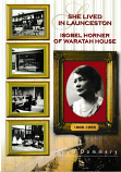 She Lived in Launceston - Isobel Horner of Waratah House 1868-1955