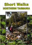 Short Walks Northern Tasmania