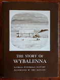 The Story of Wybalenna