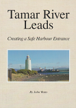 Tamar River Leads - creating a safe harbour entrance