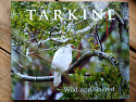Tarkine - Wild and Sacred