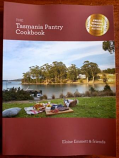 The Tasmania Pantry Cookbook - signed