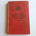 Tasmania Post Office Directory 1925 | H. Wise & Co Ltd | 1925 [USED – HC – Antiquarian]