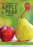 The Tasmanian Apple & Pear Recipe Book – 40+ Recipes and Producer Profiles | Annie Honeywood | 2025 [NEW – SC]
