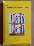 The Tasmanian Gallows - used