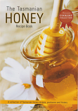 The Tasmanian Honey Recipe Book