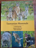 Tasmanian Mammals a Field Guide
