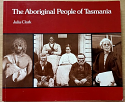 The Aboriginal People of Tasmania