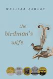 The Birdman's Wife - used