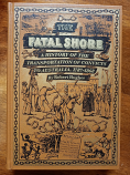The Fatal Shore - Folio Society edition