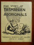 The Story of Tasmanian Aboriginals