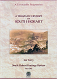 A Thematic History of South Hobart - A Favourable Progression