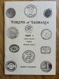Tokens of Tasmania Part 1 - check pieces, passes, modern issues - Roger V McNeice |Used SC|