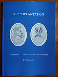 Transplantation - Jocelyn HC Thomas & Charlotte Partridge