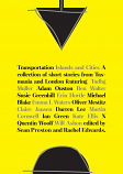 Transportation - Islands and Cities - short stories from Tasmania and London 