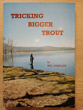 Tricking Bigger Trout
