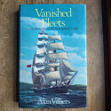 Vanished Fleets - Sea Stories from Old Van Dieman's Land by Alan Villiers HCDJ