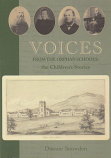 Voices from the Orphan Schools - signed