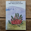 Wildflowers of Mt Wellington - pocket-sized plant identikit