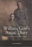 William Gow's Anzac Diary - serving with the 3rd Field Ambulance at Gallipoli